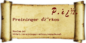 Preininger Árkos névjegykártya